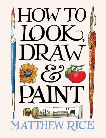 How To Look Draw and Paint