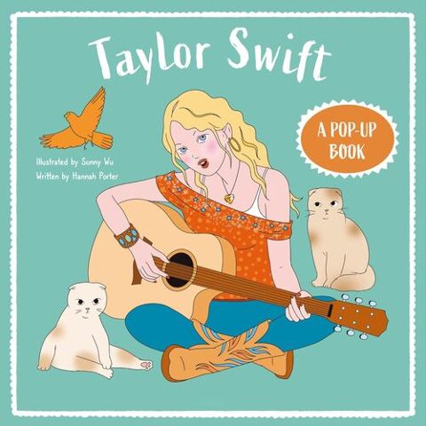 Taylor Swift A Pop Up Book