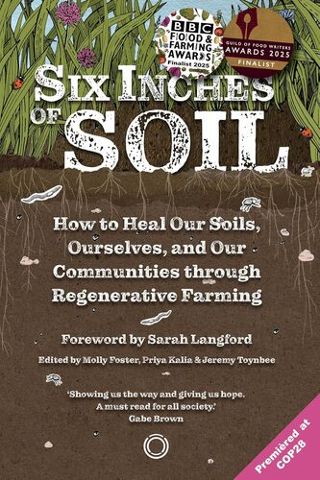 Six Inches of Soil